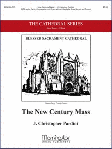 The New Century Mass (Choral Score)