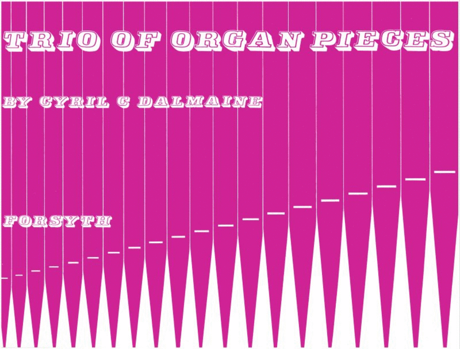 Trio of Organ Pieces