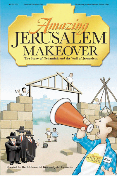 The Amazing Jerusalem Makeover (Choral Book) image number null