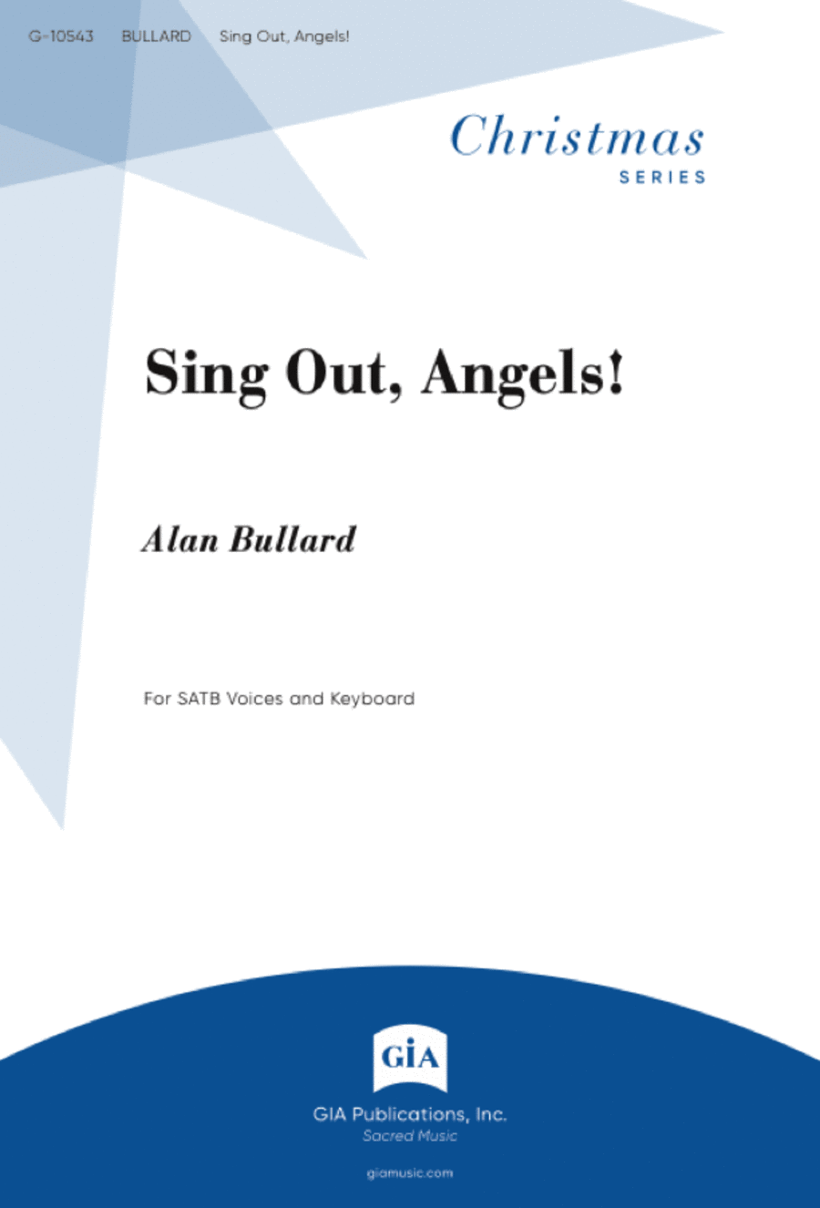 Sing Out, Angels! - SATB edition