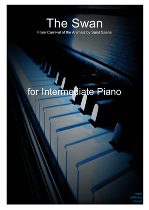 Book cover for The Swan (from Carnival of the Animals) arranged for Easy/ Intermediate Piano