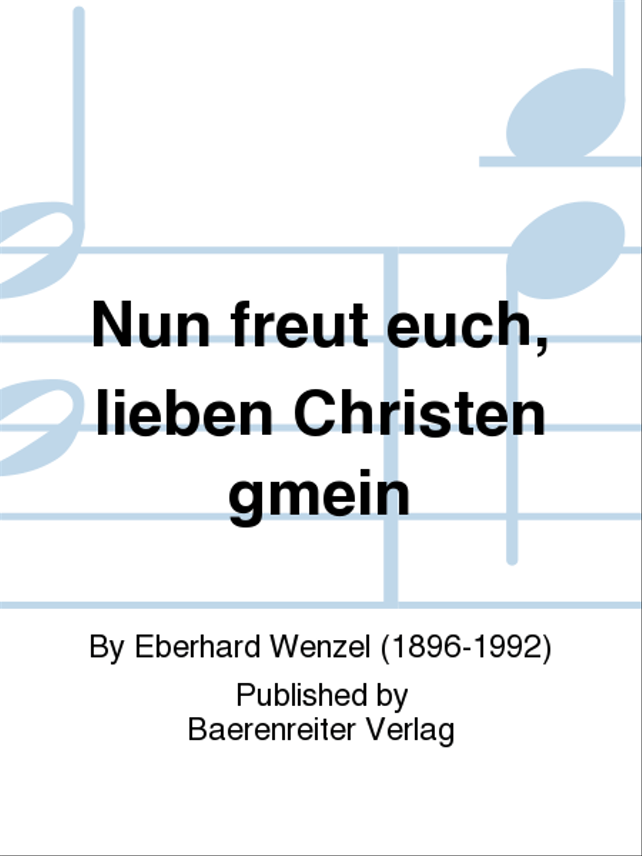 Nun freut euch, lieben Christen gmein (1978) by Eberhard Wenzel Trombone - Sheet Music