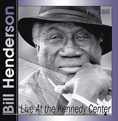 Bill Henderson - Live at the Kennedy Center image number null