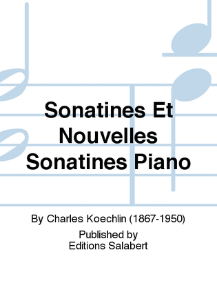 Sonatines Et Nouvelles Sonatines Piano