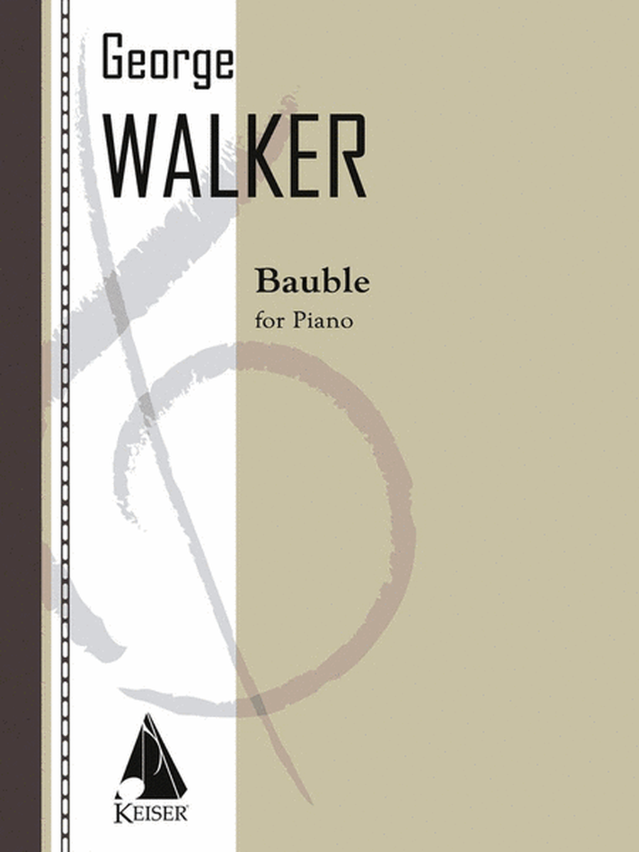 George Walker - Bauble For Piano (Pod)