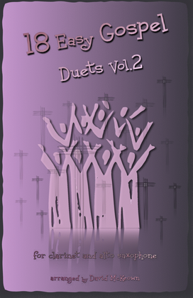 Book cover for 18 Easy Gospel Duets Vol.2 for Clarinet and Alto Saxophone