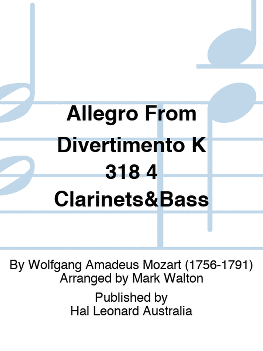 Allegro From Divertimento K 318 4 Clarinets&Bass