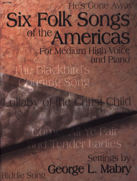 Six Folk Songs of the Americas