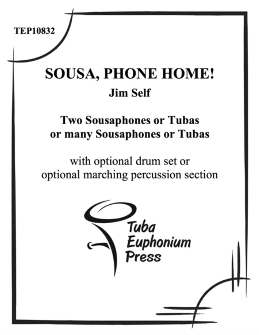 Sousa, Phone Home! Tuba scores gallery preview page 1
