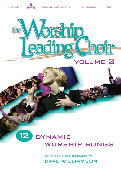 Worship Leading Choir Collection, Volume 2 (CD Preview Pack)