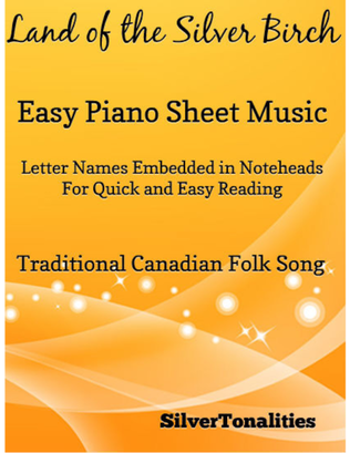 Book cover for Land of the Silver Birch Easy Piano Sheet Music