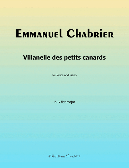 Villanelle des petits canards, by Chabrier, in G flat Major