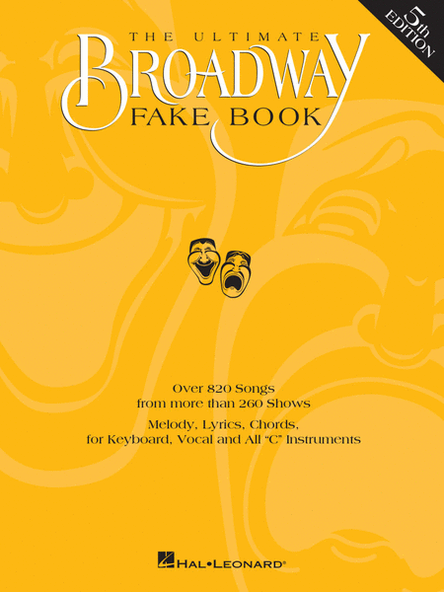 The Ultimate Broadway Fake Book - 5th Edition