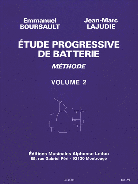 Emmanuel Boursault Et Jean-marc Lajudie - Etude Progressive De Batterie , Vol. 2