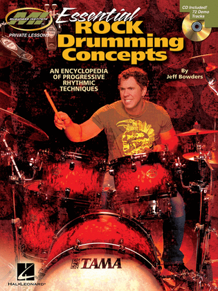 Essential Rock Drumming Concepts - An Encyclopedia of Progressive Rhythmic Techniques