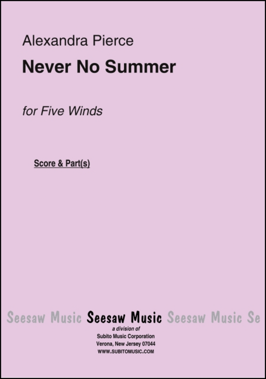 Never No Summer Two Movements