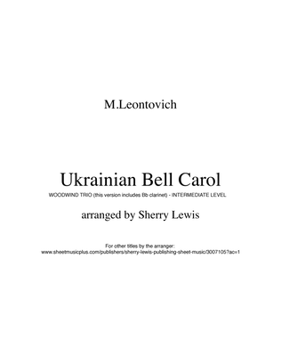 Book cover for UKRAINIAN BELL CAROL (Carol of the Bells), Woodwind Quintet, Intermediate Level for 2 flutes, 2 clar