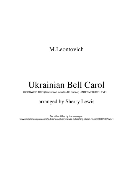 UKRAINIAN BELL CAROL (Carol of the Bells), Woodwind Quintet, Intermediate Level for 2 flutes, 2 clar image number null