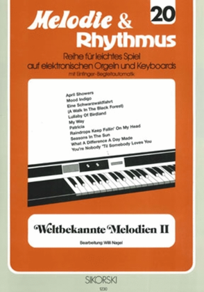 Book cover for Melodie & Rhythmus, Heft 20: Weltbekannte Melodien 2 -fur Leichtes Spiel Auf Keyboards