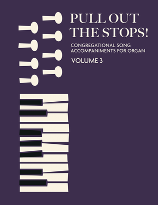 Book cover for Pull Out the Stops, vol 3