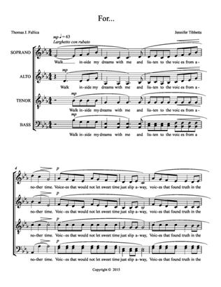 For SATB Music by Jennifer Tibbetts and words by Thomas J. Fallica