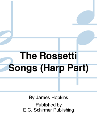 Book cover for The Rossetti Songs (Harp part)