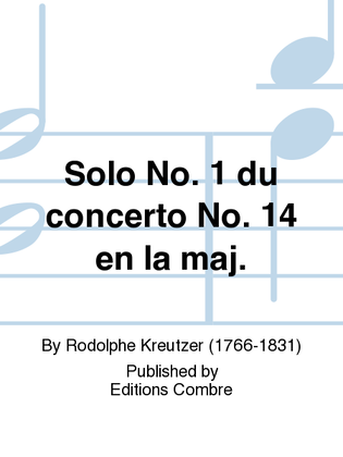 Concerto No. 14 en La maj.: solo no. 1