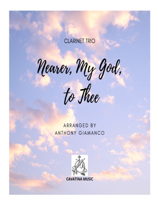 Book cover for Nearer, My God, to Thee - clarinet trio