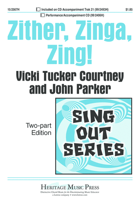 Book cover for Zither, Zinga, Zing!