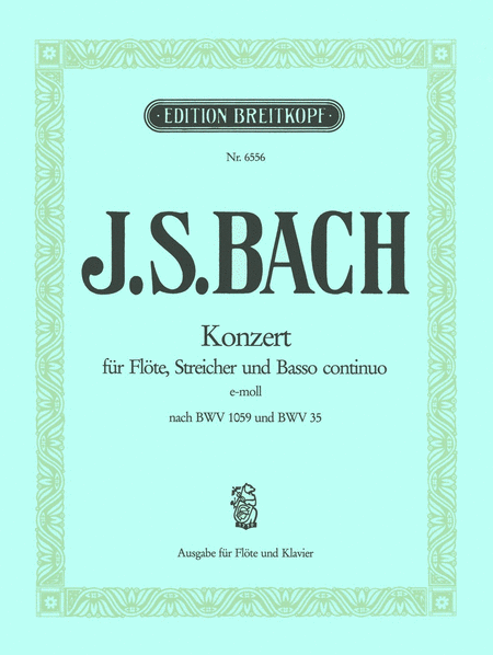 Flotenkonzert e-moll BWV 1059R