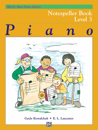 Book cover for Alfred's Basic Piano Course Notespeller, Level 3
