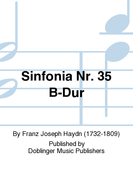 Sinfonia Nr. 35 B-Dur