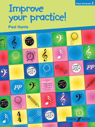 Book cover for Improve Your Practice! Beginners (pre-grade 1)