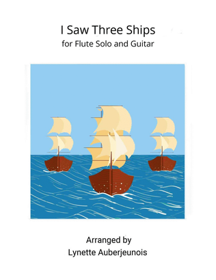 Book cover for I Saw Three Ships - Flute Solo with Guitar Chords