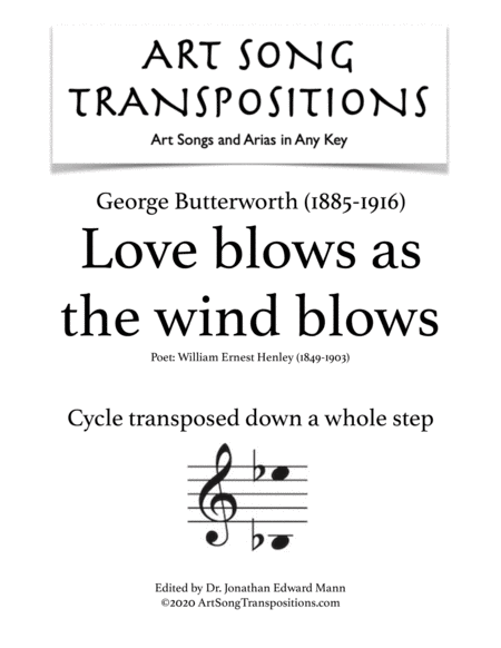 BUTTERWORTH: Love blows as the wind blows (cycle transposed down one whole step)