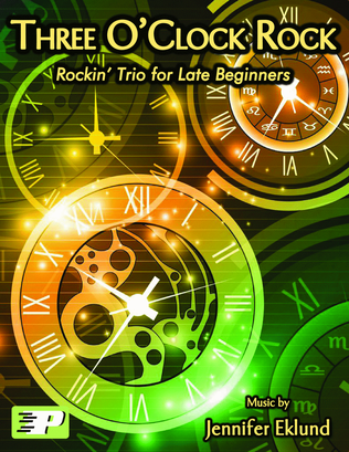Book cover for Three O'Clock Rock (Easy Piano Trio)