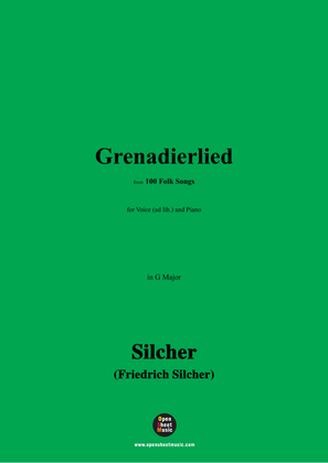 Silcher-Grenadierlied,for Voice(ad lib.) and Piano