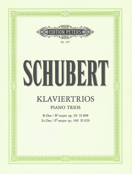 Schubert - Piano Trios Op 99 B Flat Op 100 E Flat