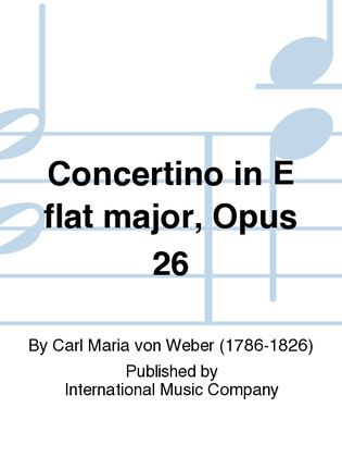 Book cover for Concertino In E Flat Major, Opus 26