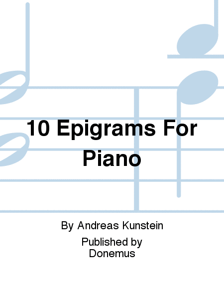 10 Epigrams For Piano