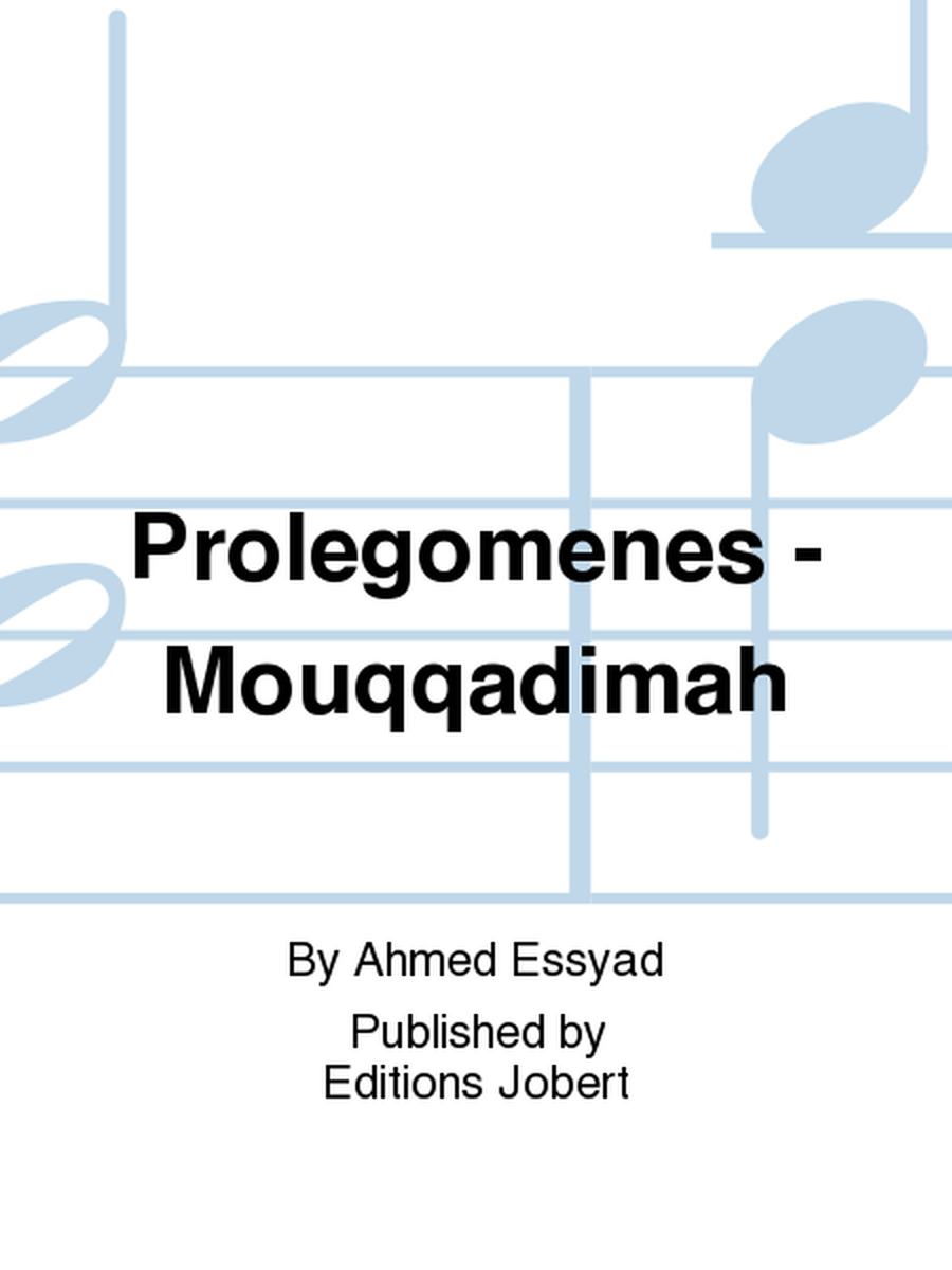 Prolegomenes - Mouqqadimah