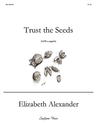 Book cover for Trust the Seeds (Chorale version)