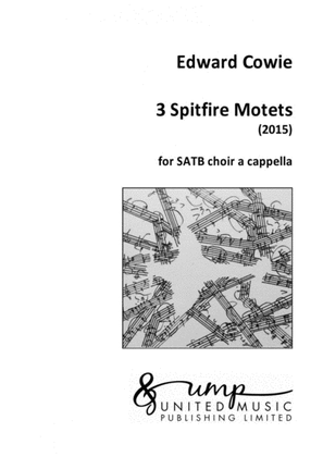 3 Spitfire Motets