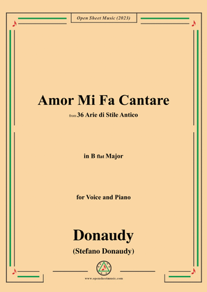 Donaudy-Amor Mi Fa Cantare,in B flat Major