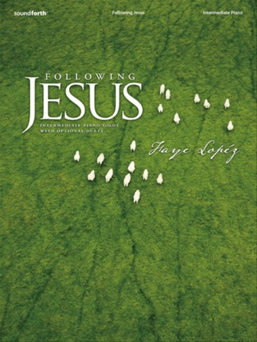 Following Jesus Following Jesus Piano Solo scores gallery preview page 1