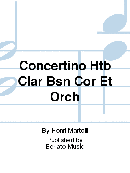 Concertino Htb Clar Bsn Cor Et Orch