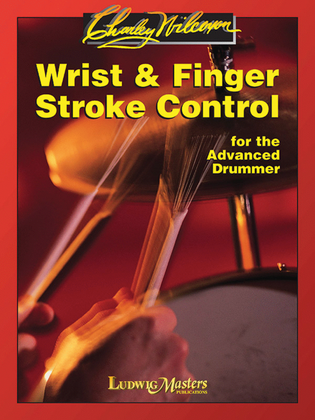 Wrist and Finger Stroke Control