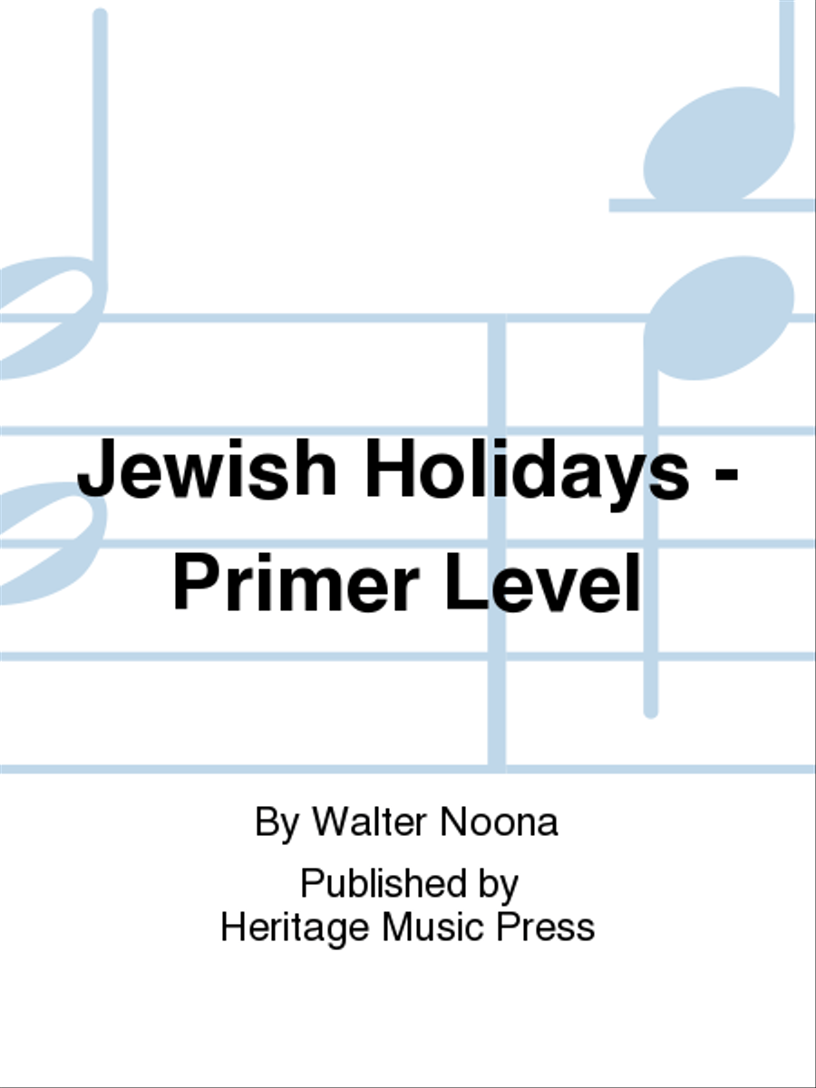Jewish Holidays - Primer Level