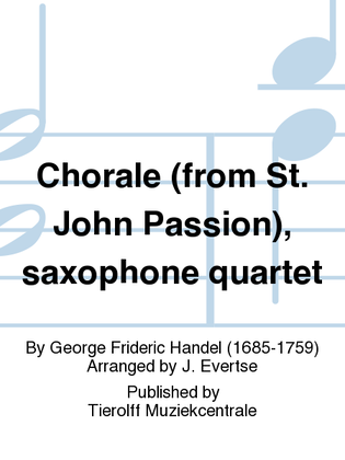 Book cover for Chorale (from St. John Passion), Saxophone Quartet