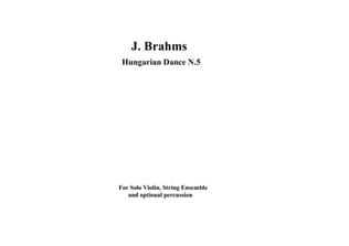 Book cover for J. Brahms, Hungarian Dance N.5 (Solo Violin and Ensemble)